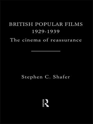 British Popular Films 1929-1939