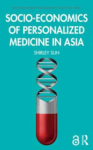 Socio-economics of Personalized Medicine in Asia