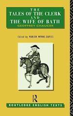 Tales of The Clerk and The Wife of Bath