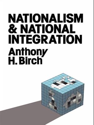 Nationalism and National Integration