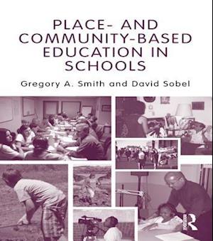 Place- and Community-Based Education in Schools