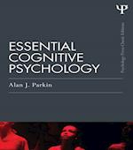 Essential Cognitive Psychology (Classic Edition)