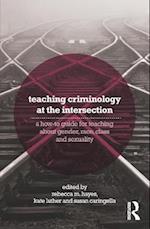 Teaching Criminology at the Intersection