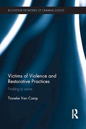 Victims of Violence and Restorative Practices