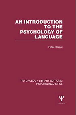 Introduction to the Psychology of Language (PLE: Psycholinguistics)