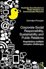 Corporate Social Responsibility, Sustainability and Public Relations