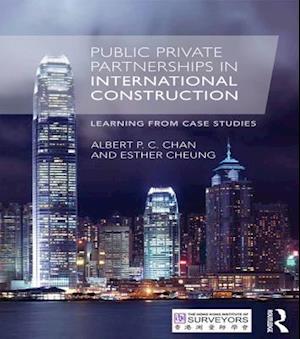 Public Private Partnerships in International Construction