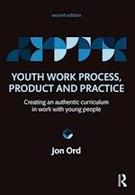 Youth Work Process, Product and Practice