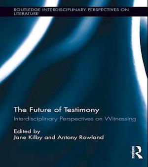 The Future of Testimony