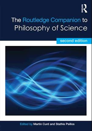 The Routledge Companion to Philosophy of Science