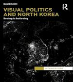 Visual Politics and North Korea