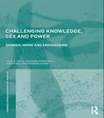 Challenging Knowledge, Sex and Power