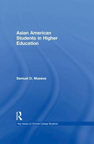 Asian American Students in Higher Education