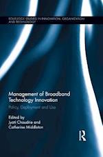 Management of Broadband Technology and Innovation