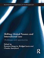 Shifting Global Powers and International Law