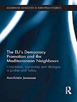 EU's Democracy Promotion and the Mediterranean Neighbours