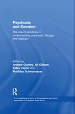 Psychosis and Emotion