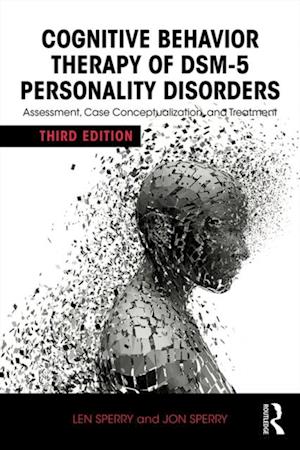 Cognitive Behavior Therapy of DSM-5 Personality Disorders