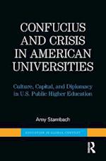 Confucius and Crisis in American Universities