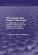 The Causes and Cures of Neurosis (Psychology Revivals)