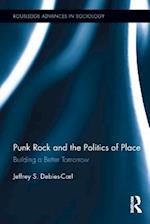 Punk Rock and the Politics of Place