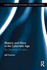 Rhetoric and Ethics in the Cybernetic Age