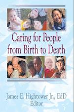 Caring for People from Birth to Death