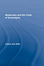 Modernism and the Crisis of Sovereignty