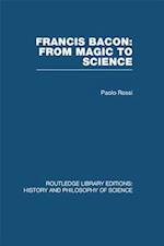 Francis Bacon: From Magic to Science