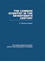 The Common Scientist of the Seventeenth Century