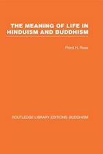 The Meaning of Life in Hinduism and Buddhism