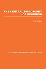 Central Philosophy of Buddhism
