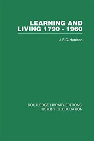 Learning and Living 1790-1960