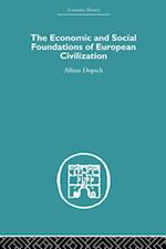 The Economic and Social Foundations of European Civilization