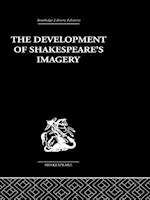 The Development of Shakespeare''s Imagery