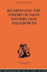 Ricardo and the Theory of Value Distribution and Growth