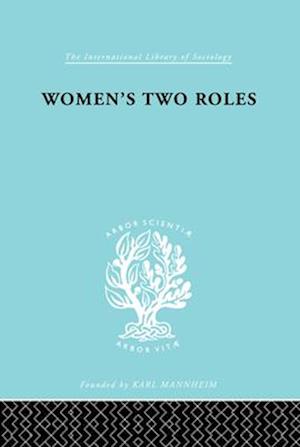 Women''s Two Roles