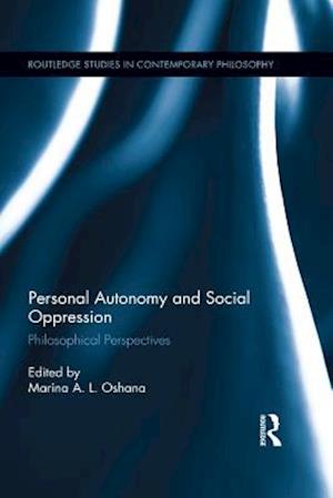Personal Autonomy and Social Oppression