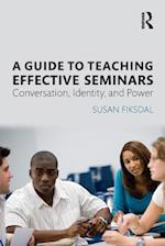 Guide to Teaching Effective Seminars