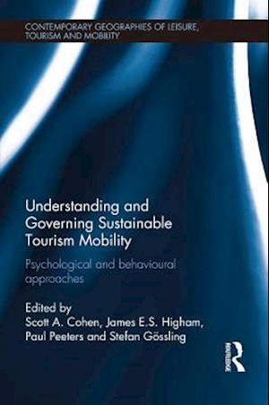 Understanding and Governing Sustainable Tourism Mobility