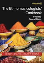 Ethnomusicologists' Cookbook, Volume II
