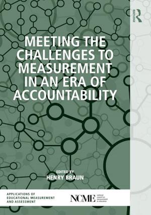 Meeting the Challenges to Measurement in an Era of Accountability