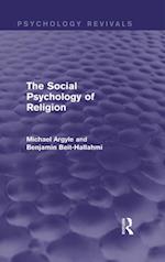 Social Psychology of Religion (Psychology Revivals)