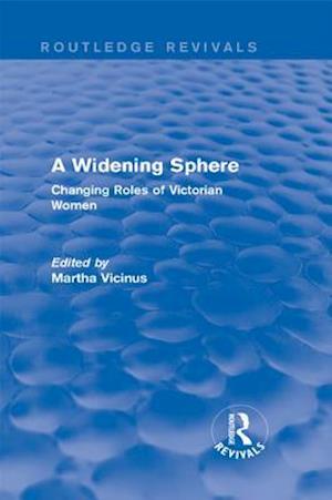 A Widening Sphere (Routledge Revivals)