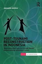 Post-Tsunami Reconstruction in Indonesia