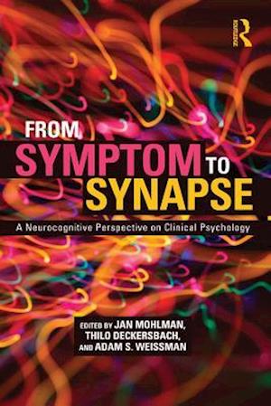 From Symptom to Synapse