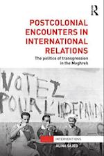 Postcolonial Encounters in International Relations