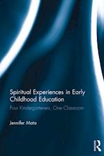 Spiritual Experiences in Early Childhood Education