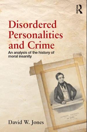Disordered Personalities and Crime