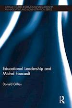 Educational Leadership and Michel Foucault